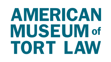 American Museum of Tort Law